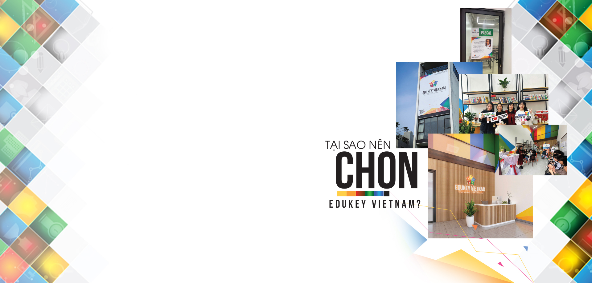Nên lựa chọn Edukey Vietnam vì: